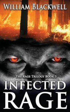 Infected Rage - Blackwell, William