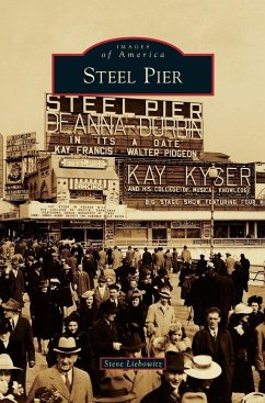 Steel Pier - Liebowitz, Steve