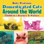 Domesticated Cats from Around the World   Children's Science & Nature