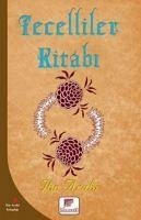 Tecelliler Kitabi - Ibn Arabi, Muhyiddin