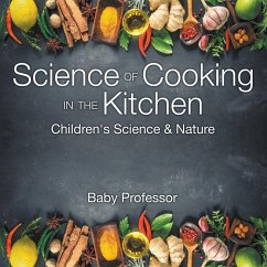 Science of Cooking in the Kitchen   Children's Science & Nature - Baby