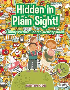 Hidden in Plain Sight! Family Picture Search Activity Book - Jupiter Kids