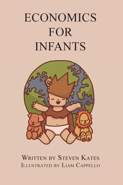 Economics for Infants - Kates, Steven