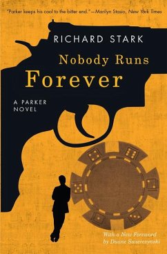 Nobody Runs Forever - Stark, Richard