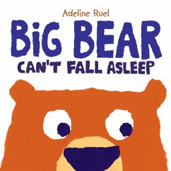 Big Bear Can't Fall Asleep - Ruel, Adeline