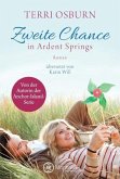 Zweite Chance in Ardent Springs