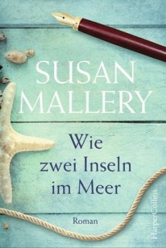 Wie zwei Inseln im Meer / Blackberry Island Bd.1 - Mallery, Susan