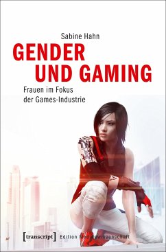 Gender und Gaming - Hahn, Sabine