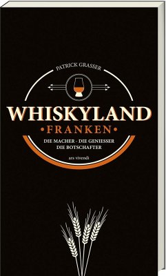 Whiskyland Franken - Grasser, Patrick