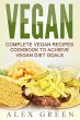 Vegan: Complete Vegan Recipes Cookbook... - Bild 1