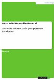 Asistente automatizado para personas invidentes (eBook, PDF)