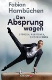 Den Absprung wagen (eBook, ePUB)