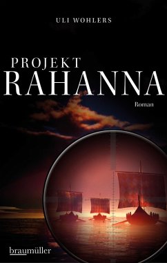Projekt Rahanna (eBook, ePUB) - Wohlers, Uli