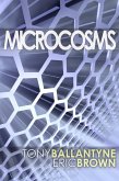 Microcosms (eBook, ePUB)