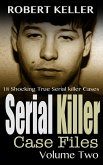 Serial Killer Case Files Volume 2 (eBook, ePUB)
