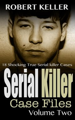 Cover Serial Killer Case Files Volume 2 (eBook, ePUB)