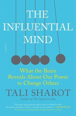 The Influential Mind (eBook, ePUB) - Sharot, Tali