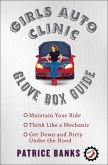 Girls Auto Clinic Glove Box Guide (eBook, ePUB)
