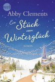 Ein Stück vom Winterglück (eBook, ePUB)