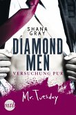 Diamond Men - Versuchung pur! Mr. Tuesday (eBook, ePUB)