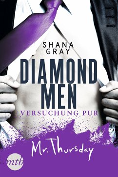 Diamond Men - Versuchung pur! Mr. Thursday (eBook, ePUB) - Gray, Shana