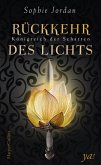 Rückkehr des Lichts / Königreich der Schatten Bd.2 (eBook, ePUB)