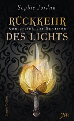 Rückkehr des Lichts / Königreich der Schatten Bd.2 (eBook, ePUB) - Jordan, Sophie