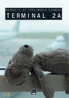 Terminal 2A (eBook, ePUB) - Clément, Nathalie; Clément, Yves-Marie