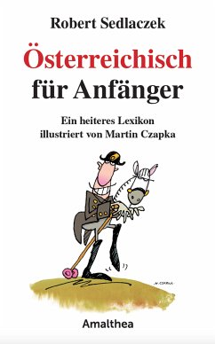 Österreichisch für Anfänger (eBook, ePUB) - Sedlaczek, Robert