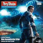 Das kosmische Erbe / Perry Rhodan-Zyklus &quote;Genesis&quote; Bd.2900 (MP3-Download)