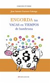 Engorda tus vacas en tiempos de hambruna (eBook, ePUB)