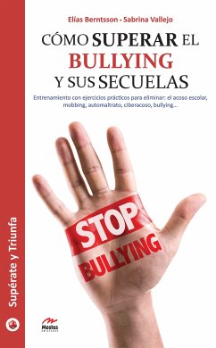 Cómo superar el bullying y sus secuelas (eBook, ePUB) - Berntsson, Elías; Vallejo, Sabrina