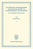 Das Problem der Arbeitspreisstatistik und seine Lösung mit Hilfe von Berufssterblichkeits- und Lohnstatistik.