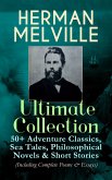 HERMAN MELVILLE Ultimate Collection: 50+ Adventure Classics, Philosophical Novels & Short Stories (eBook, ePUB)