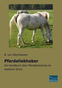 Pferdeliebhaber - Oeynhausen, B. von