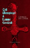 Tyll Ulenspiegel & Lamme Goedzak (Historischer Roman) (eBook, ePUB)