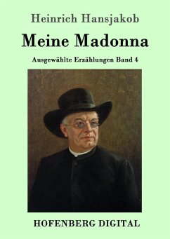 Meine Madonna (eBook, ePUB) - Hansjakob, Heinrich