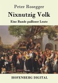 Nixnutzig Volk (eBook, ePUB)