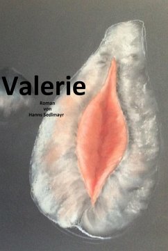 Valerie (eBook, ePUB) - Sedlmayr, Hanns