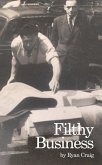Filthy Business (eBook, ePUB)