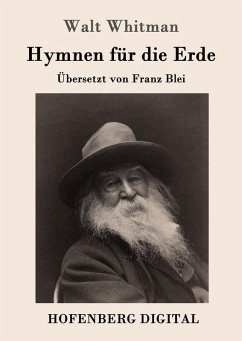 Hymnen für die Erde (eBook, ePUB) - Whitman, Walt