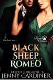 Black Sheep Romeo (The Royal Romeos, #2) (eBook, ePUB)
