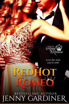 Red Hot Romeo (The Royal Romeos, #1) (eBook, ePUB) - Gardiner, Jenny