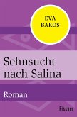 Sehnsucht nach Salina (eBook, ePUB)