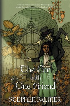 The Girl With One Friend (The Factory Girl Trilogy, #2) (eBook, ePUB) - Palmer, Stephen