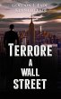 Terrore a Wall Street (eBook, ePUB) - Bild 1
