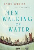 Men Walking on Water (eBook, ePUB) Men Walking on Water (eBook, ePUB)