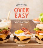 Joy the Baker Over Easy (eBook, ePUB)