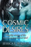 Cosmic Desires (eBook, ePUB)