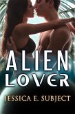 Alien Lover (eBook, ePUB)
